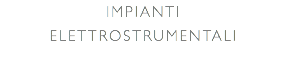 Impianti elettrostrumentali